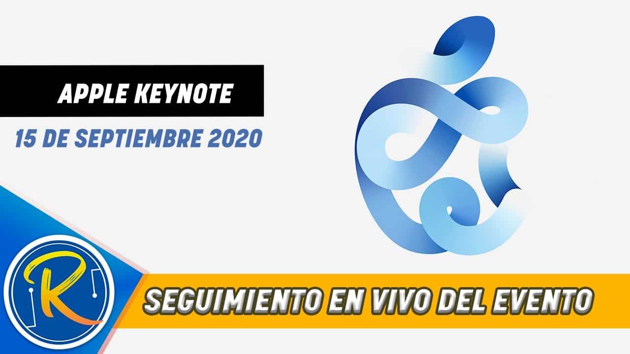 Seguimieno en vivo del evento de Apple del 15 de septiembre del 2020